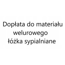   Доплащане за материал кадифе за спални легла